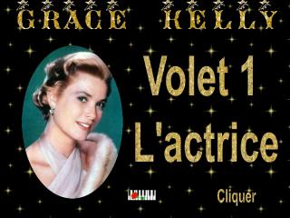 Volet 1 L'actrice