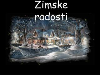 Zimske radosti