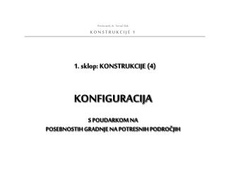 1. sklop: KONSTRUKCIJE (4)