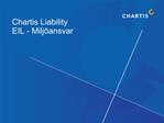 Chartis Liability