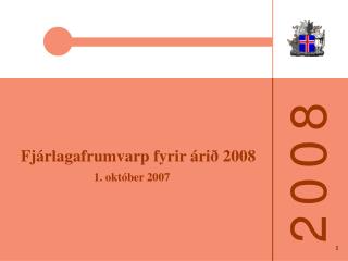 Fjárlagafrumvarp fyrir árið 2008