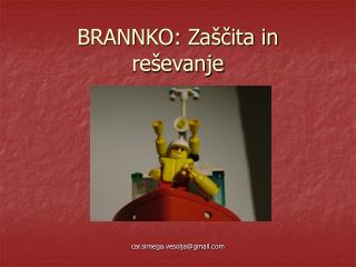 BRANNKO: Zaščita in reševanje