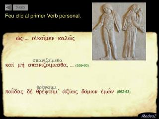 Feu clic al primer Verb personal.