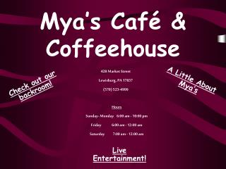 Mya’s Café &amp; Coffeehouse