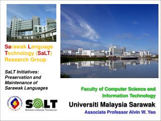 Sa rawak L anguage T echnology ( SaLT ) Research Group
