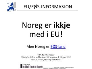 EU/EØS-INFORMASJON