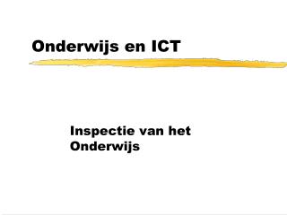 Onderwijs en ICT