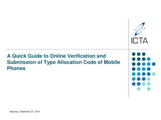 A Quick Guide to Online Verification and Submission of Type Allocation Code of Mobile Phones
