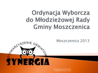 Ordynacja Wyborcza do Młodzieżowej Rady Gminy Moszczenica