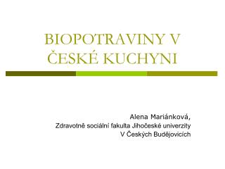 BIOPOTRAVINY V ČESKÉ KUCHYNI