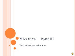 MLA Style—Part III
