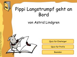 Pippi Langstrumpf geht an Bord