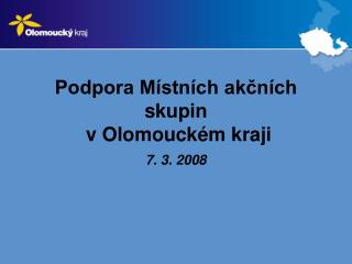 Podpora Místních akčních skupin v Olomouckém kraji