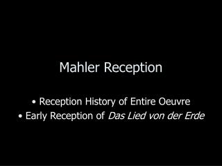 Mahler Reception