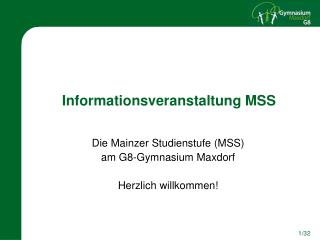 Informationsveranstaltung MSS