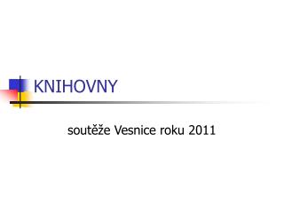 KNIHOVNY