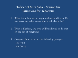 Tafseer of Sura Saba - Session Six Questions for Tadabbur