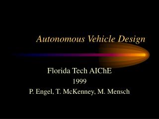 Autonomous Vehicle Design