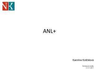 ANL+