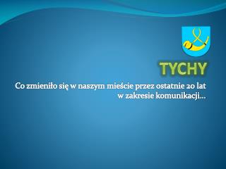 TYCHY