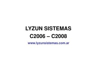 LYZUN SISTEMAS C2006 – C2008