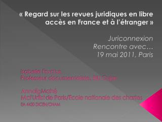 « Regard sur les revues juridiques en libre accès en France et à l’étranger » Juriconnexion