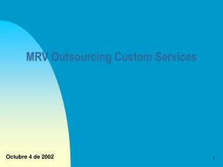 MRV Outsourcing Custom Services