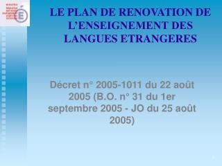 LE PLAN DE RENOVATION DE L’ENSEIGNEMENT DES LANGUES ETRANGERES