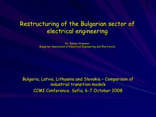 Bulgaria, Latvia, Lithuania and Slovakia – Comparison of industrial transition models