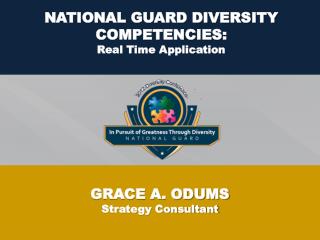 NATIONAL GUARD DIVERSITY COMPETENCIES: Real Time Application