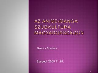 Az anime-manga szubkultúra Magyarországon