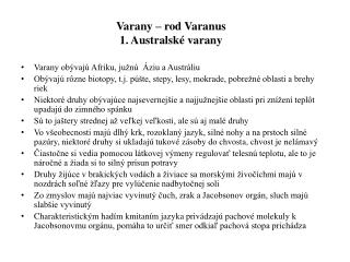 Varany – rod Varanus 1. Australské varany