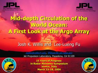 Mid-depth Circulation of the World Ocean: A First Look at the Argo Array