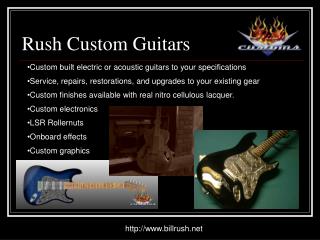 Rush Custom Guitars