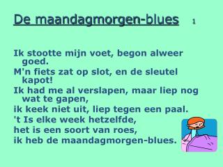 De maandagmorgen-blues 1