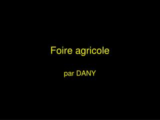 Foire agricole