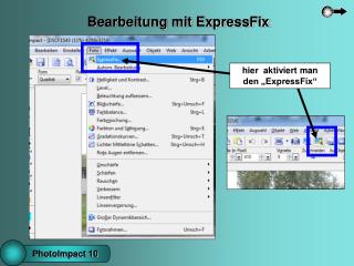 Bearbeitung mit ExpressFix