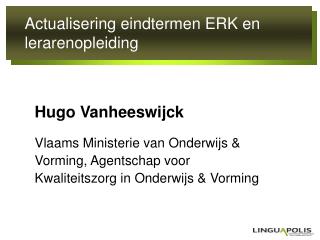 Actualisering eindtermen ERK en lerarenopleiding