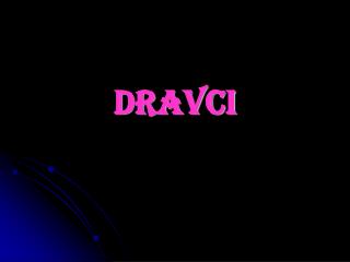 Dravci