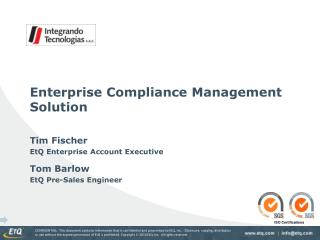 Enterprise Compliance Management Solution