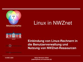 Linux in NWZnet