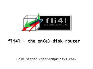 fli4l – the on(e)-disk-router