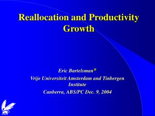 Reallocation and Productivity Growth