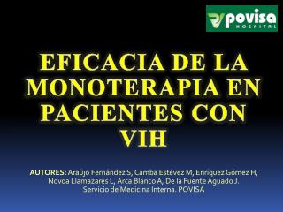 EFICACIA DE LA MONOTERAPIA EN PACIENTES CON VIH