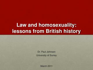 Law and homosexuality: lessons from British history