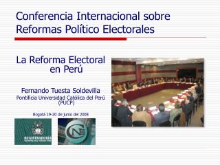 Conferencia Internacional sobre Reformas Político Electorales