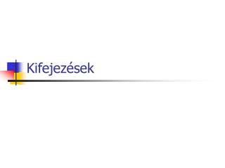 Kifeje zések