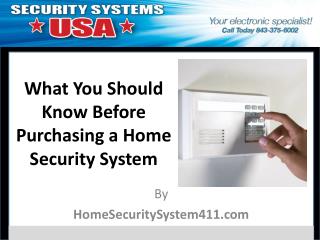 What You Should Know Before Purchasing a Home Security Syste