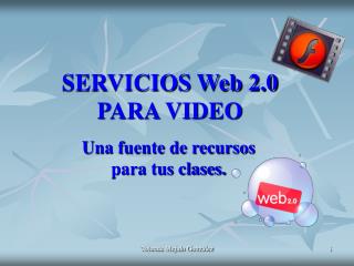 SERVICIOS Web 2.0 PARA VIDEO