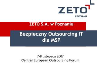 7-8 listopada 2007 Central European Outsourcing Forum